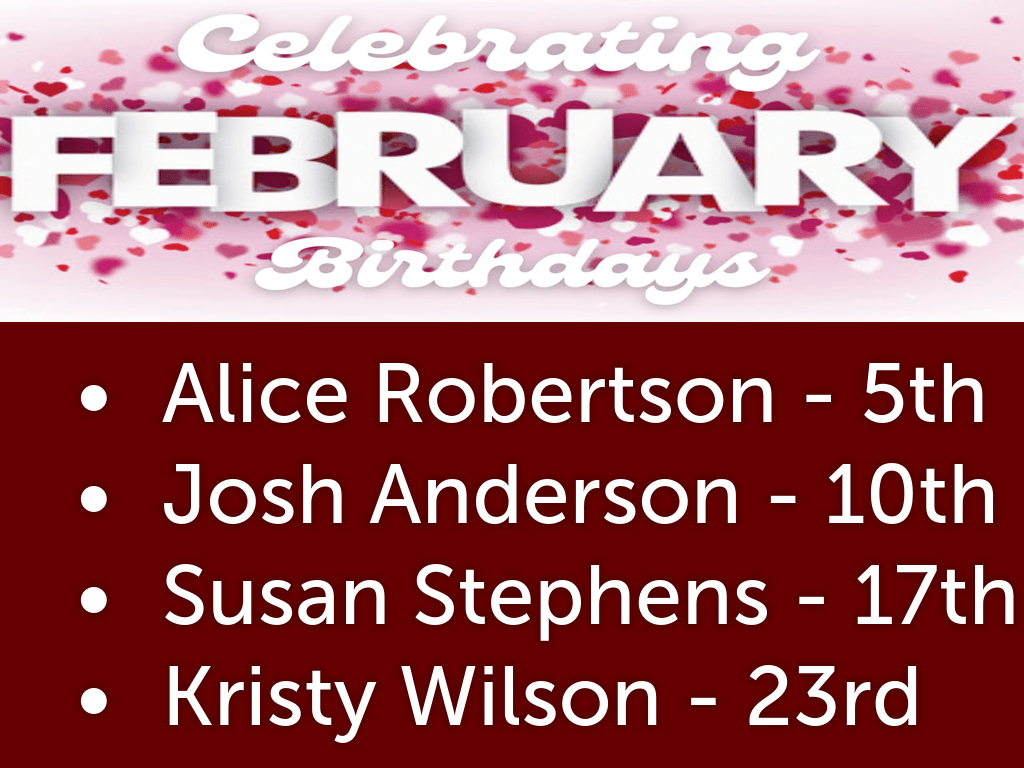 February Birthdays