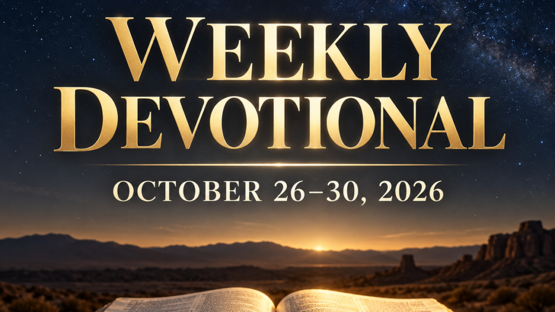 SLBC Weekly Devotional for – October 26-29